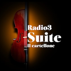 Radio3 Suite - Il Cartellone del 28/04/2024 - RaiPlay Sound