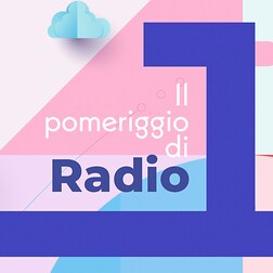 Il pomeriggio di Radio1 del 03/05/2024 - RaiPlay Sound