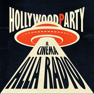 Copertina Hollywood Party - Il cinema alla radio