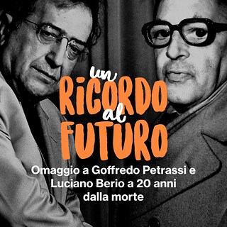 Copertina Un ricordo al futuro - Omaggio a Goffredo Petrassi e Luciano Berio a 20 anni dalla morte