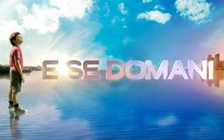 E se domani
