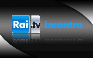 Rai.tv Incontra