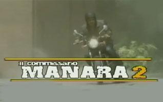 Il commissario Manara 2